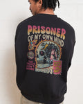 Prisoner Of My Own Mind Sweatshirt product image 1