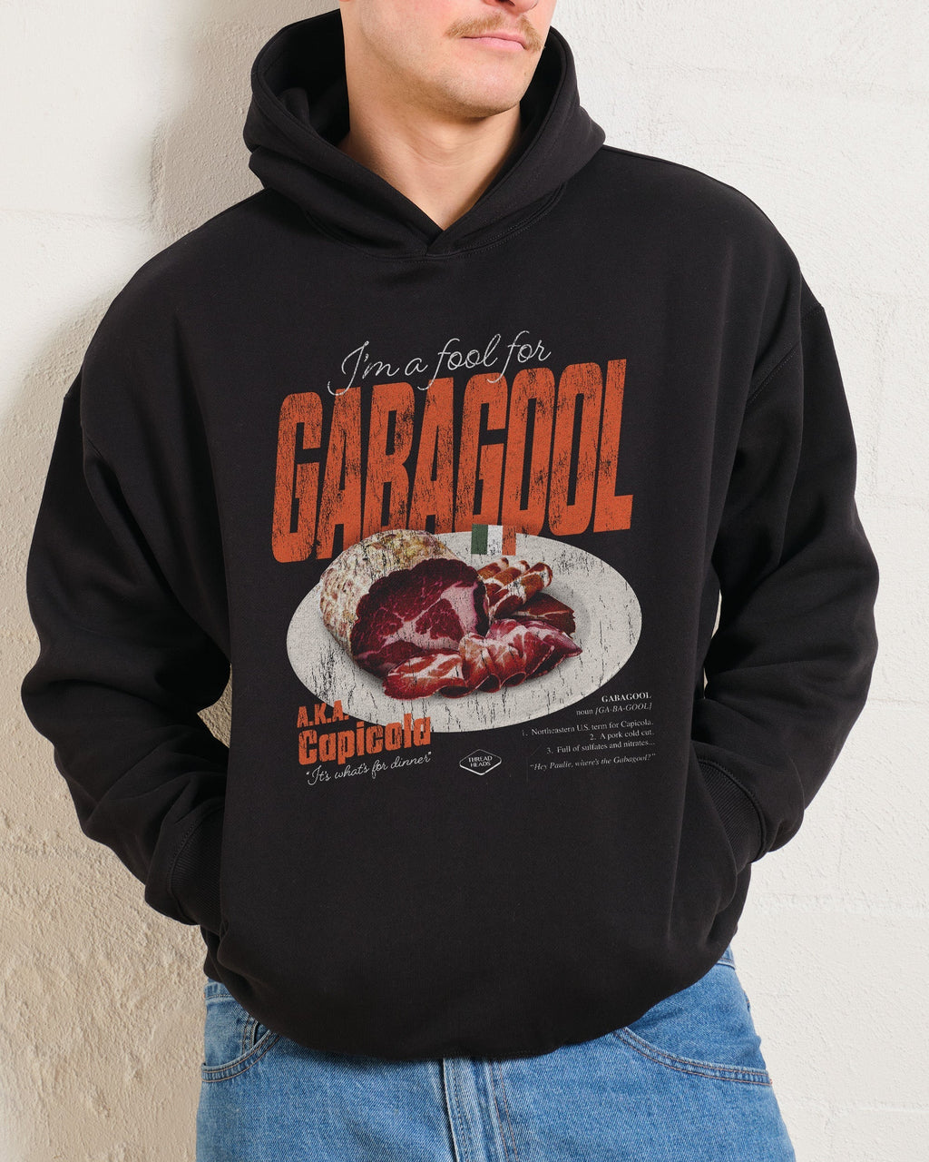 I'm a Fool for Gabagool Hoodie product image 1