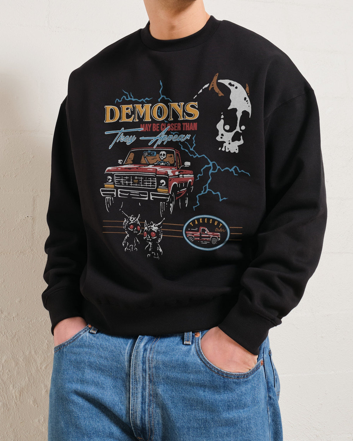 Demons May Be Closer Than They Appear Sweatshirt product image 1