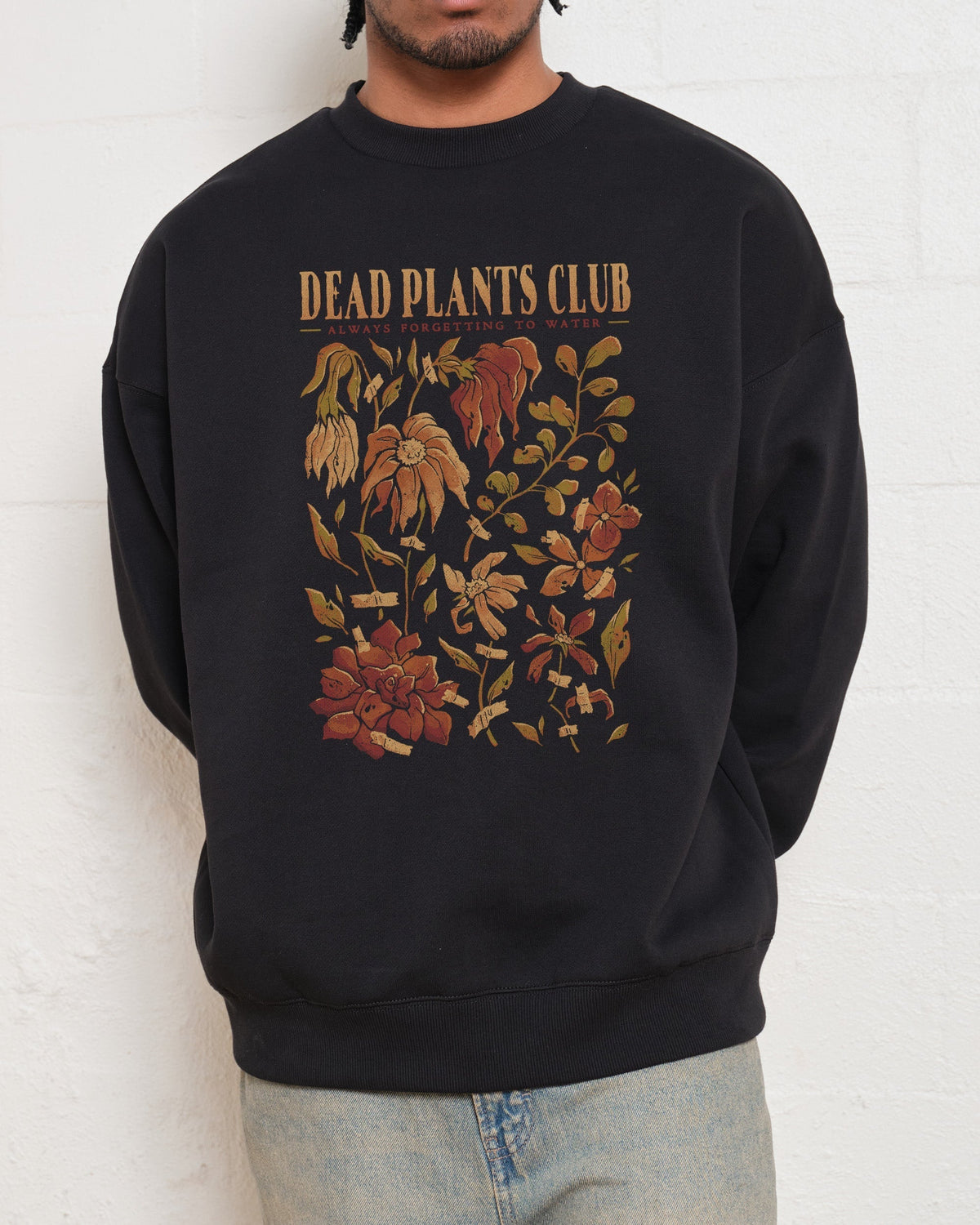 Dead Plants Club Sweatshirt product image 2