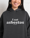 I Eat Asbestos Hoodie product image 1