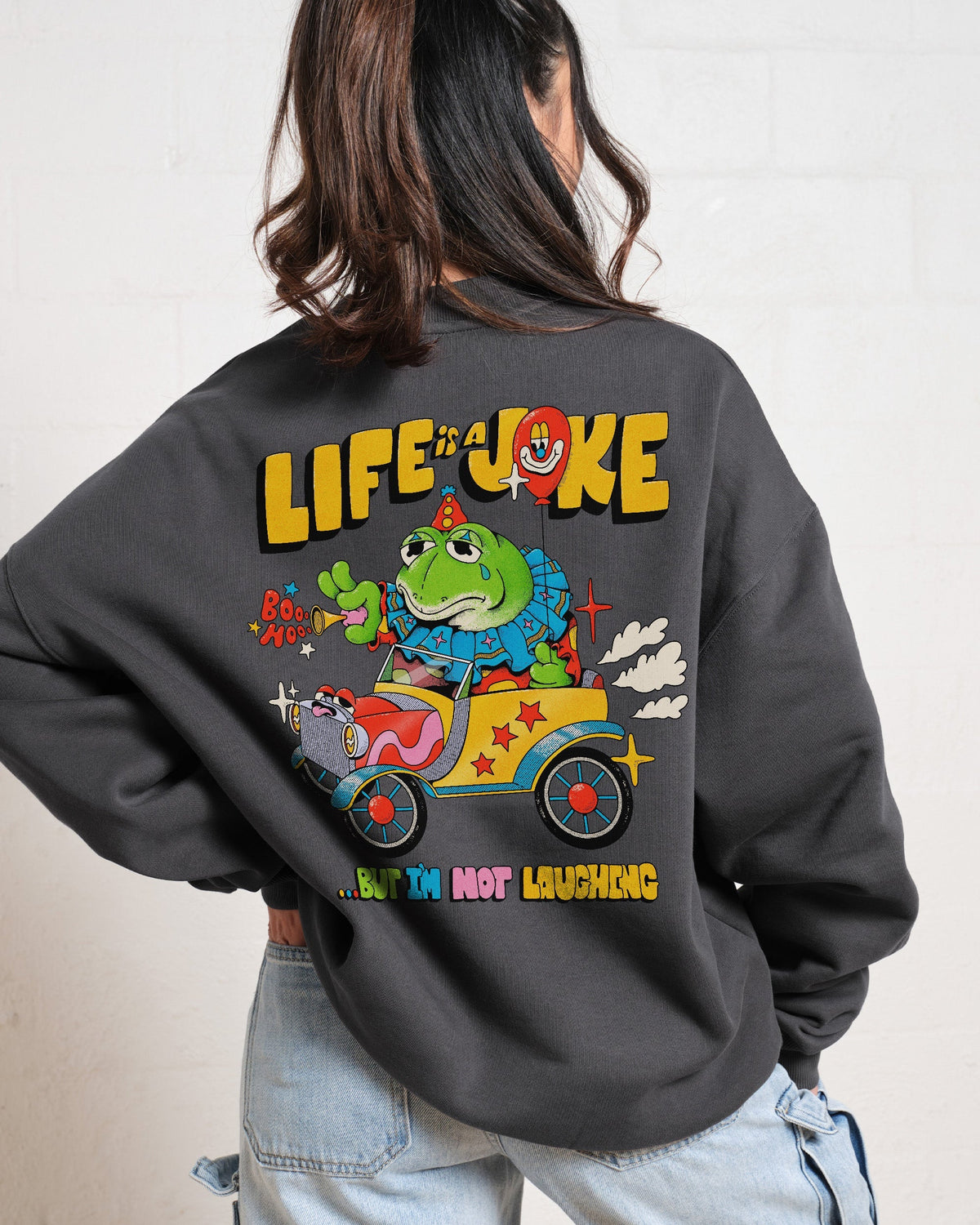 Life is a Joke Sweatshirt product image 7