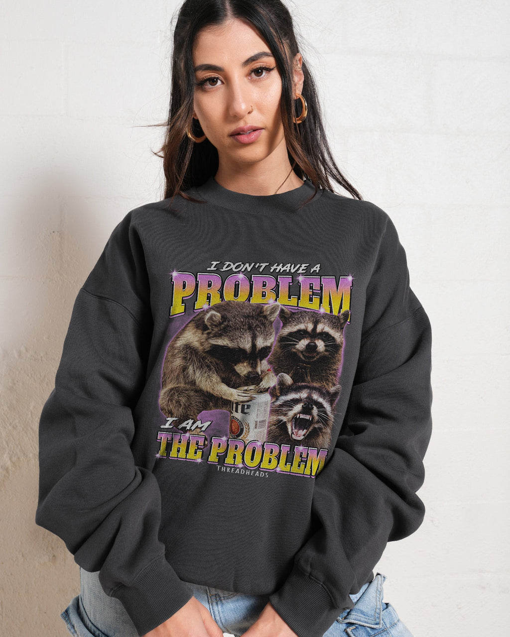 I Am The Problem Sweatshirt product image 4