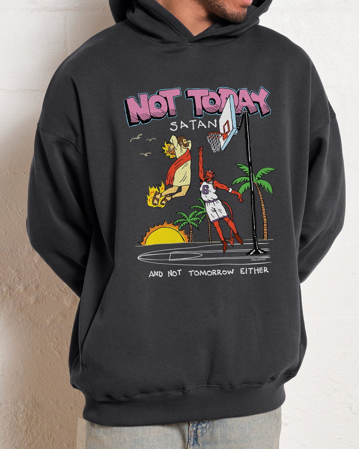 Not Today Satan Hoodie product image 1