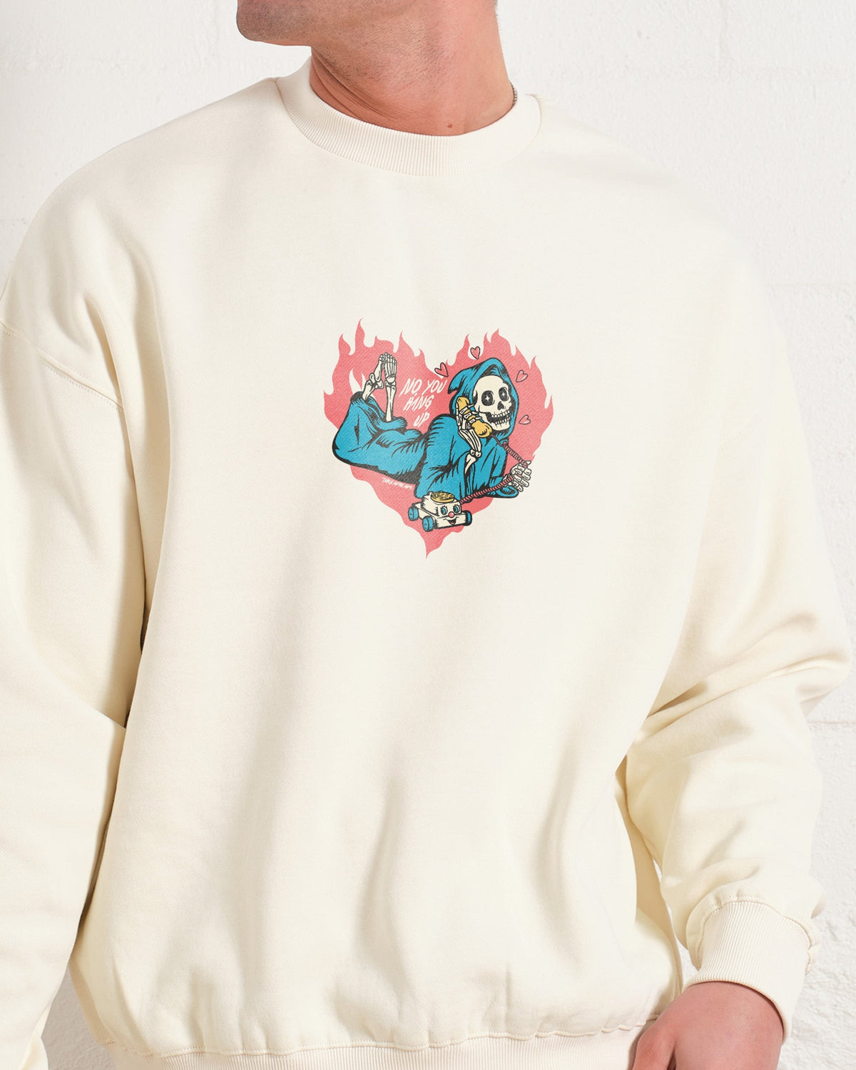 No You Hang Up Sweatshirt product image 4